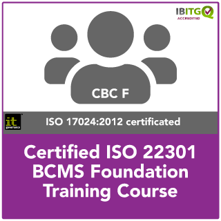 ISO 22301 Certified BCMS Foundation Course